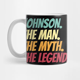 Johnson The Man The Myth The Legend Mug